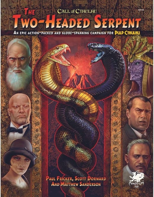 Call of Cthulhu: Pulp Cthulhu - The Two-Headed Serpent